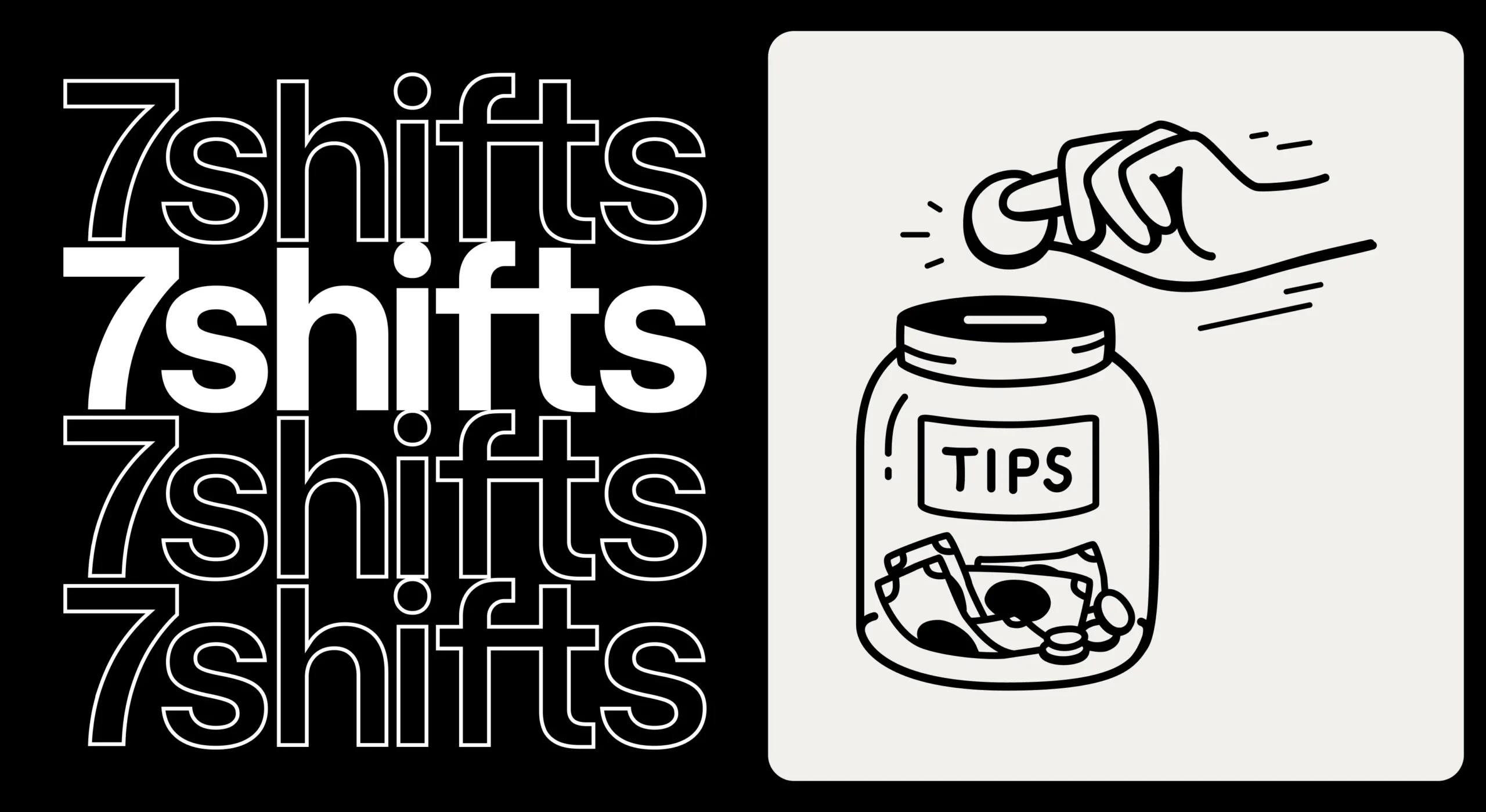 Tip jar illustration with patterned 7shifts wordmark logo on left