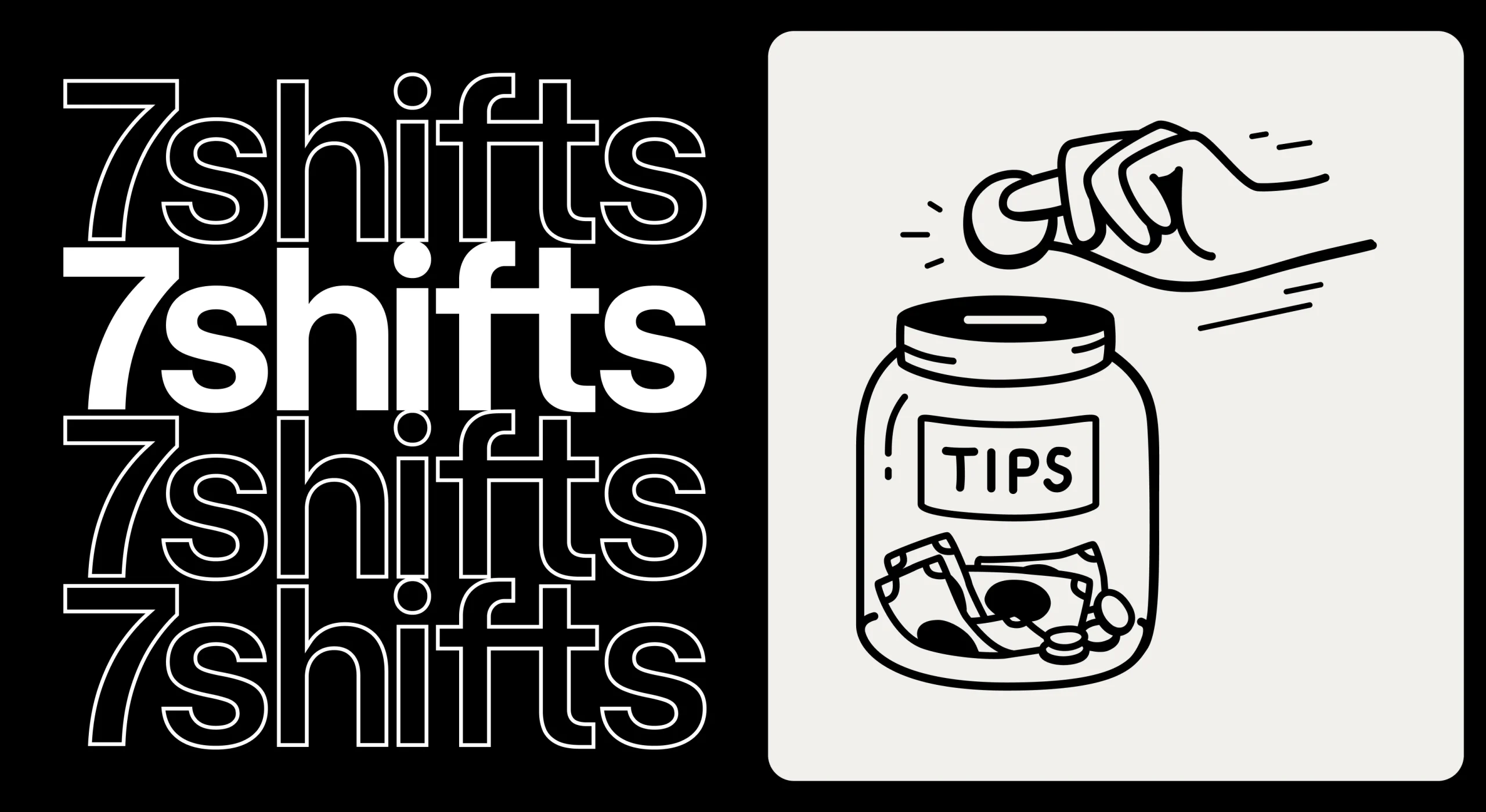 7shifts logo and tip jar icon on black background